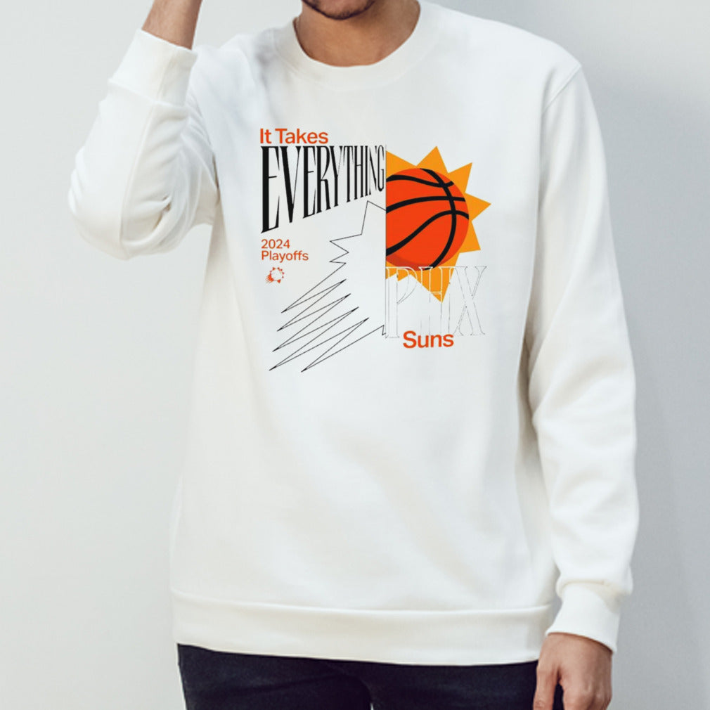 Phoenix Suns it takes everything 2024 playoffs shirt
