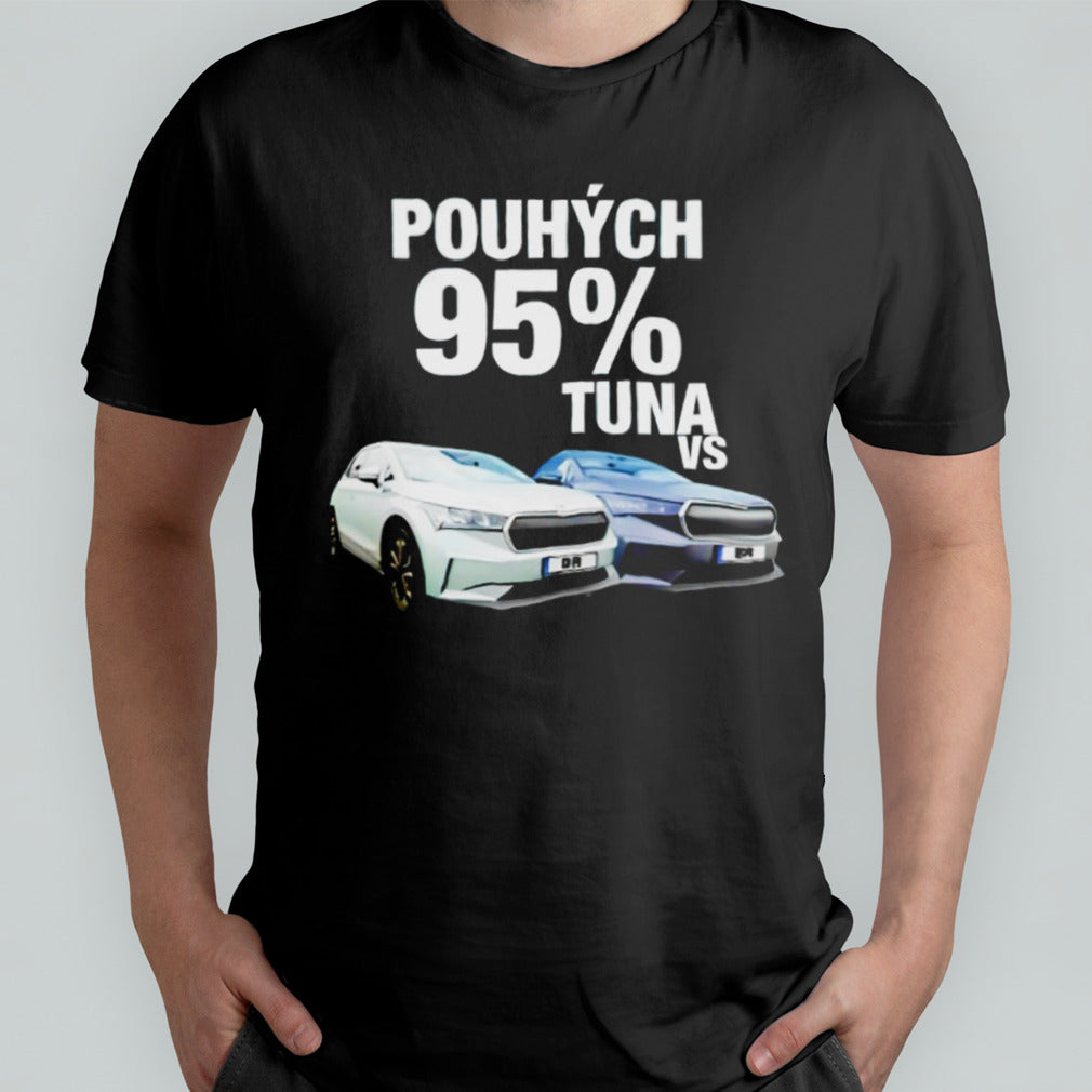 Pouhch 95 tuna vs shirt