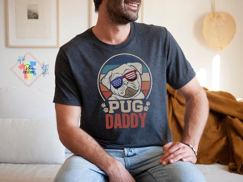 Pug Shirt, Pug Daddy Shirt For Men, Gift For Pug Owner Dad Shirt Dad Gift From Daughter, Dad Gift From Son  T-shirt, sweater and Hoodie