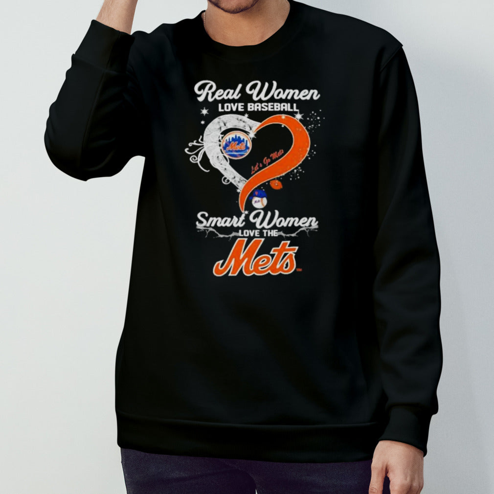 Real Women Love Baseball Smart Women Love The New York Mets Letsâ€™s Go Mets 2024 T-shirts