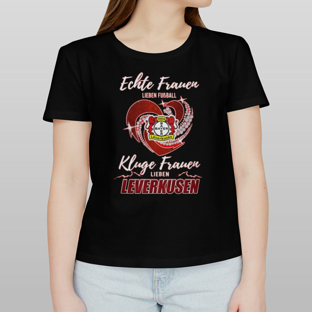 Real Women Love Football Smart Women Love Bayer Leverkusen Diamond Heart T-shirt