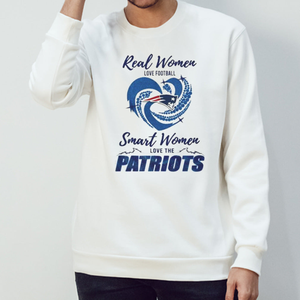 Real Women Love Football Smart Women Love The New England Patriots 2024 â€“ Perfect Gift For Fans Shirt