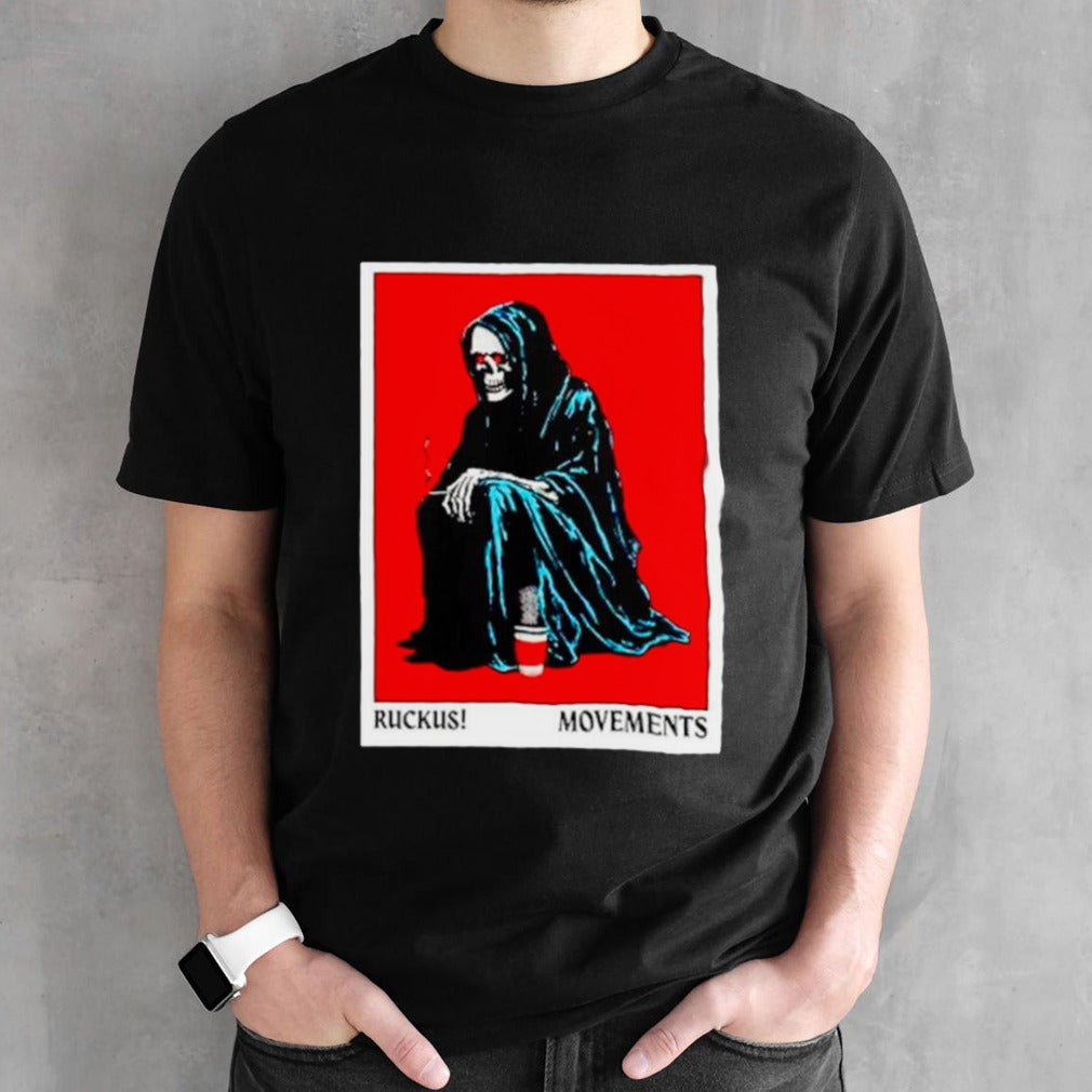 Ruckus Reaper poster shirt