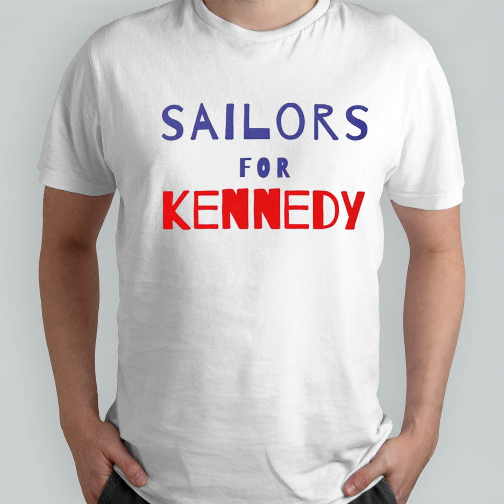Sailors for Kennedy shirt