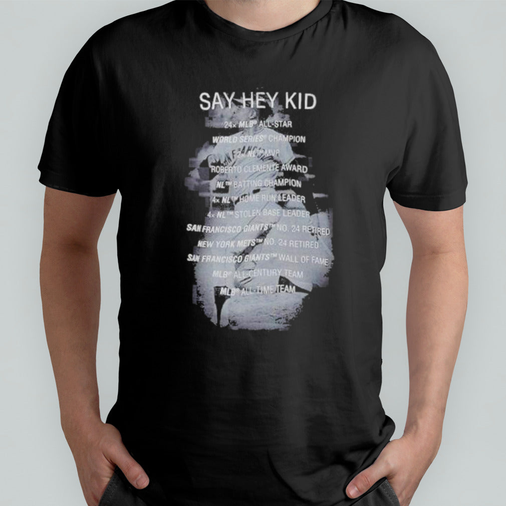 San Francisco Giants Willie Mays Say Hey Kid Career highlights and awards Shirt