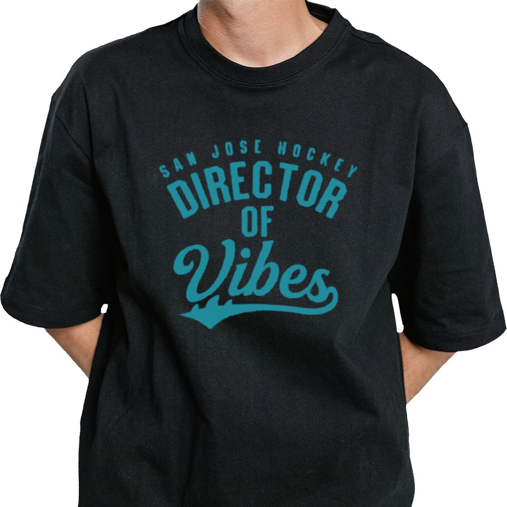 San Jose Hockey Director Of Vibes T-shirt