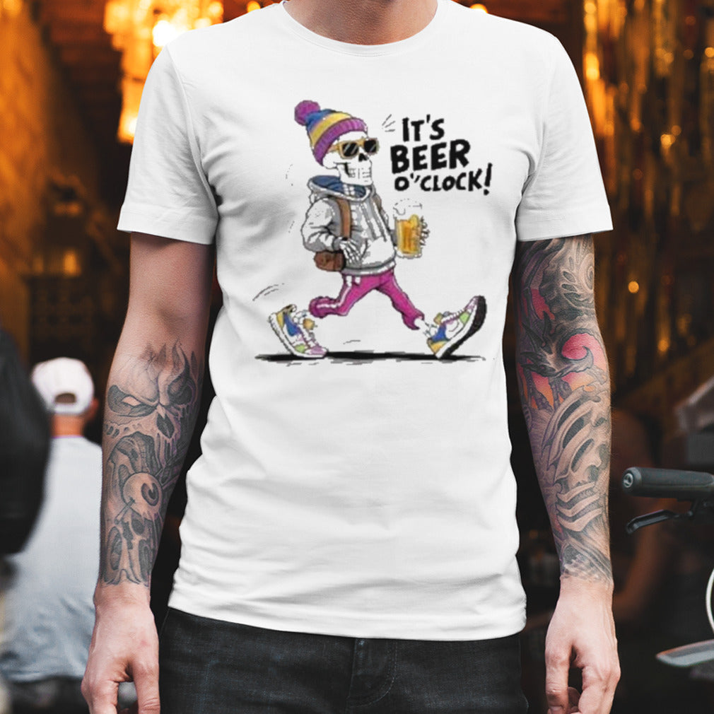 Skeleton Itâ€™s Beer Oâ€™clock T-Shirt