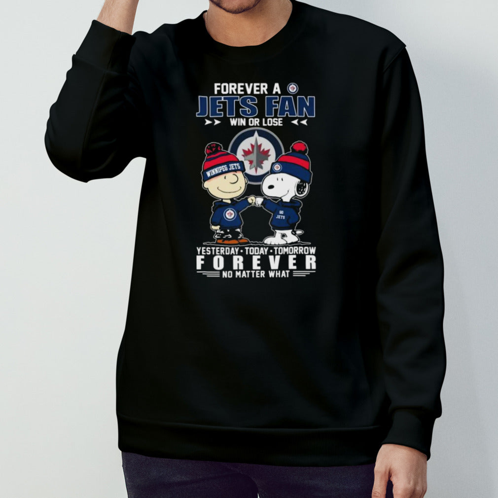 Snoopy And Charlie Brown Forever A Winnipeg Jets Fan Win Or Lose Yesterdays, Todays, Tomorrow Forever No Matter What Shirts