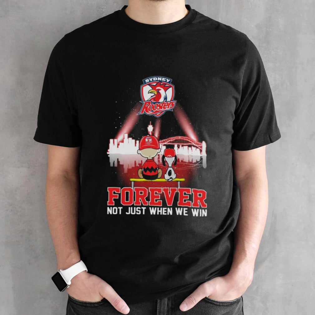 Snoopy And Woodstock Sydney Roosters 2024 Forever Not Just When We Win T-shirt