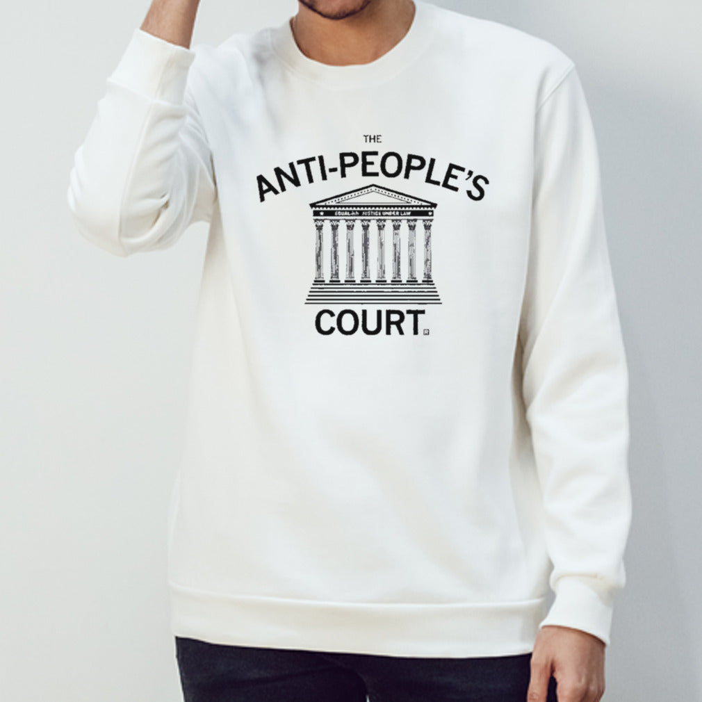 Sonia Sotomayor The Anti-Peopleâ€™s Court Hirt shirt
