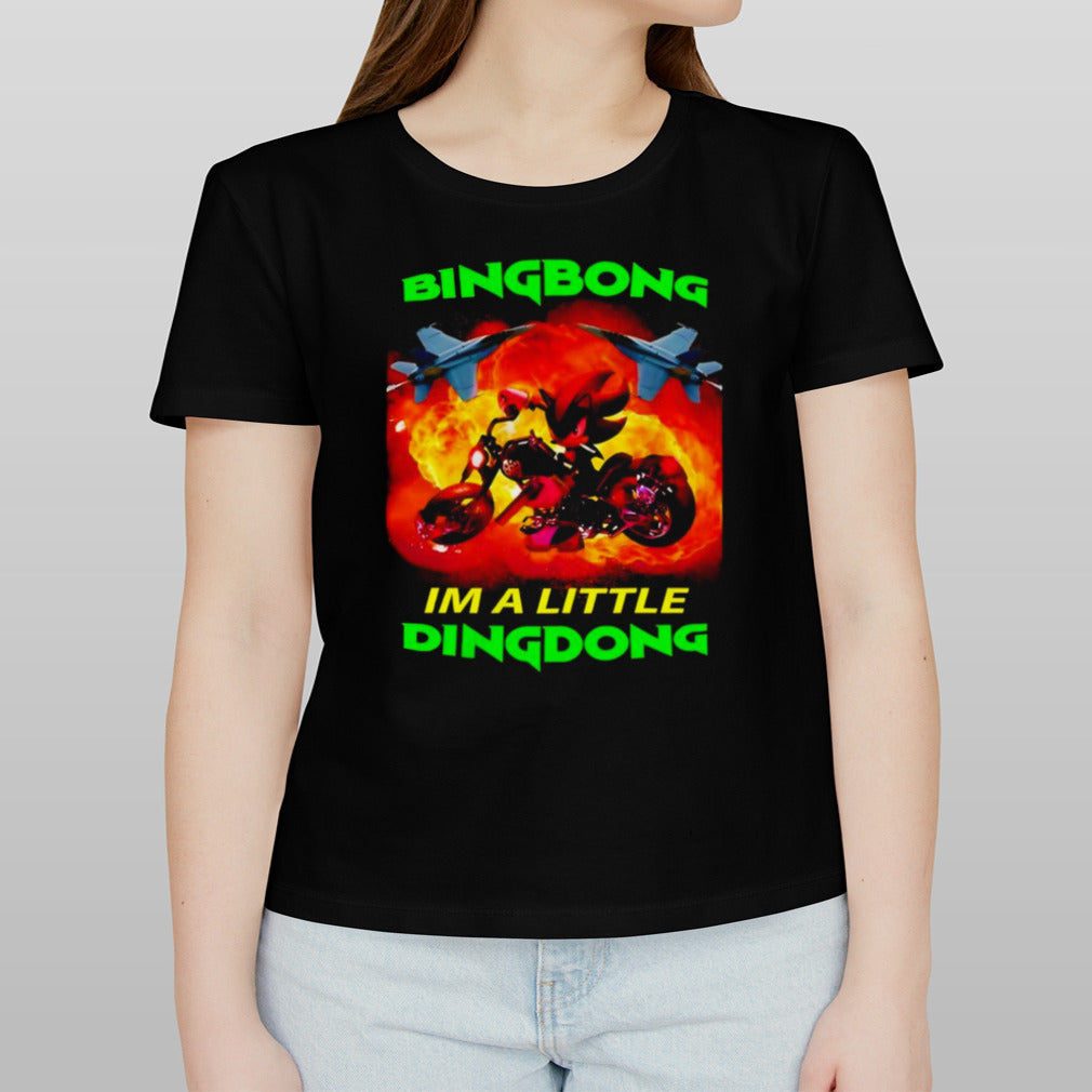 Sonic bingbong Iâ€™m a little dingdong shirt