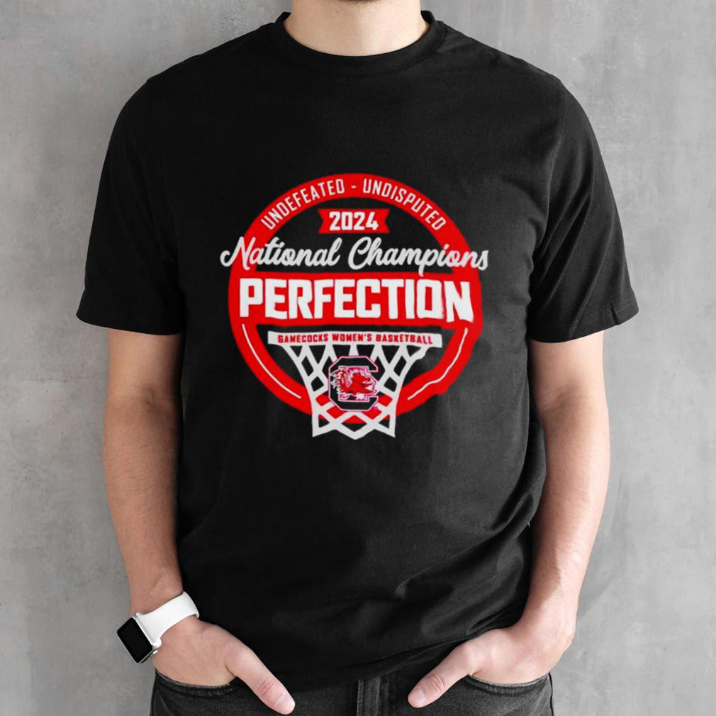 South Carolina Gamecocks Womensâ€™s Basketball 2024 Undefeated Undisputed National Champions perfection shirts