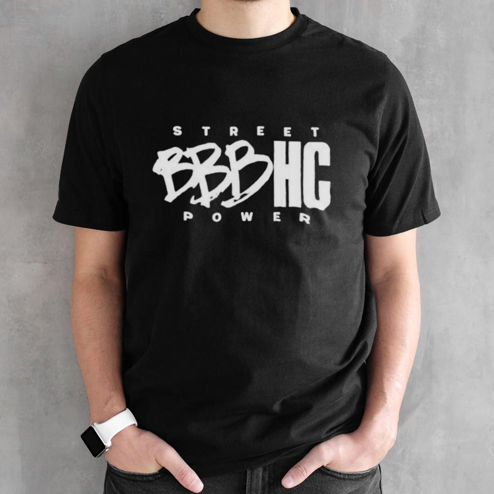 Street power bbbhc shirt