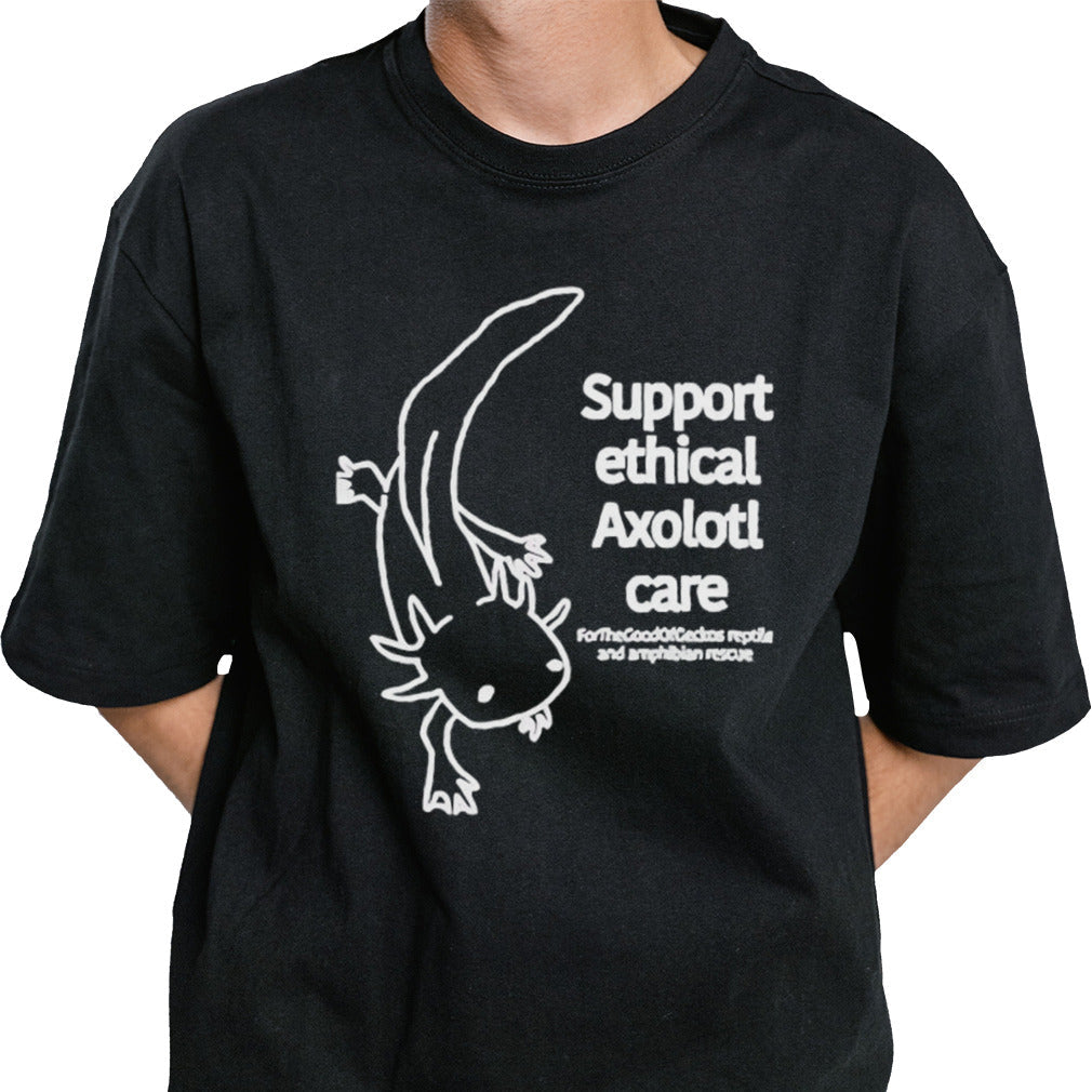 Support ethical axolotl care shirt