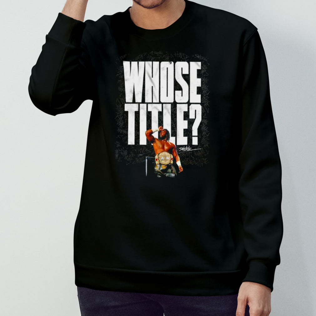 Swerve Strickland shose title shirt