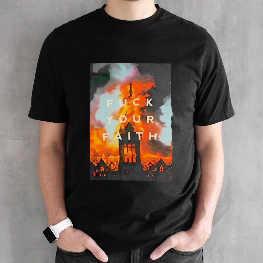 The devil wears nada fuck your faith shirts