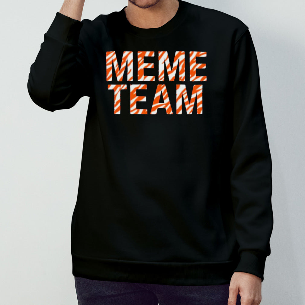 The meme team shirts