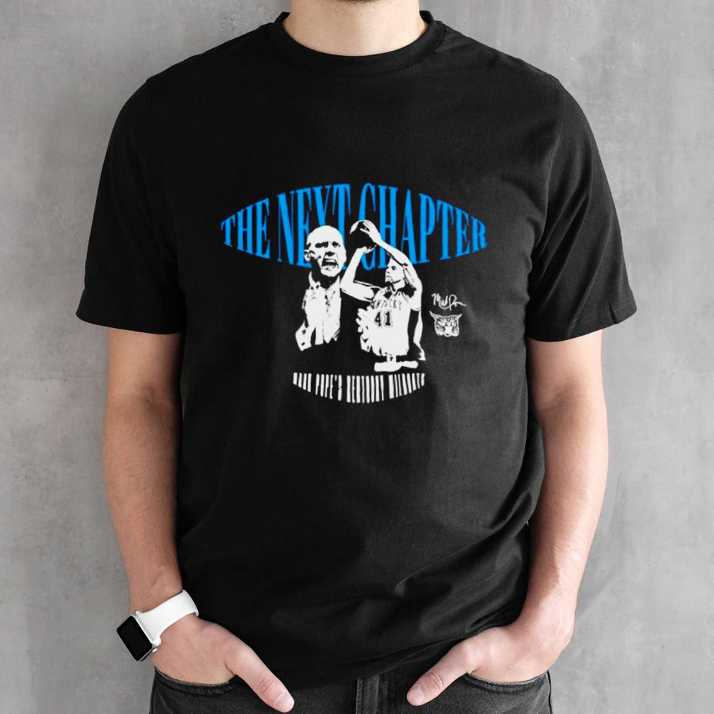 The next chapter mark pope Kentucky Wildcats shirts