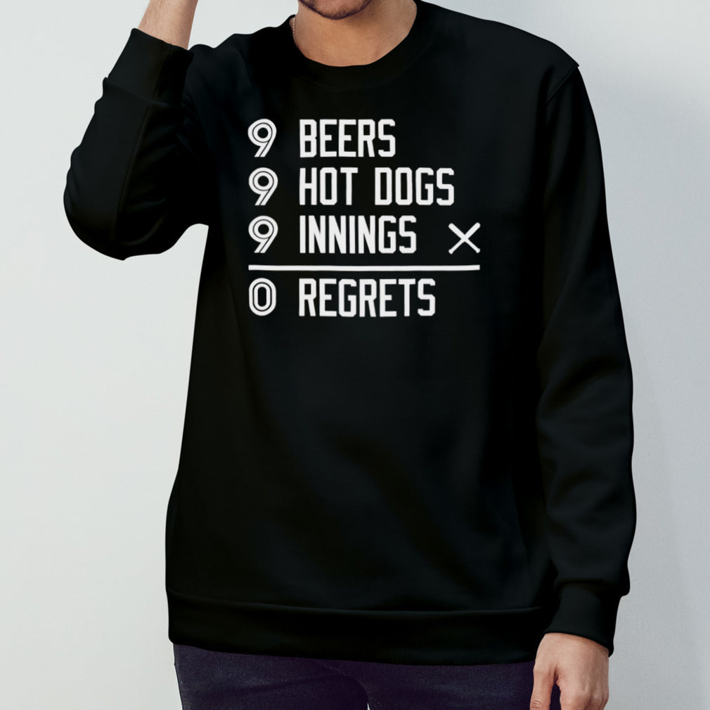 Toronto Blue Jays 9 beers 9 hot 9 dogs innings 0 regrets shirt