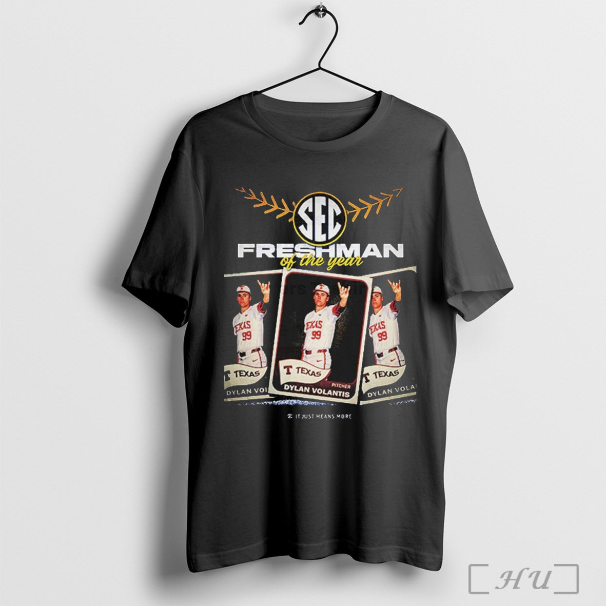 Trending Texas Longhorn Sec Southeastern Conference Freshman Of The Year Pitcher Dylan Volantis Players T Shirt Sweatshirt