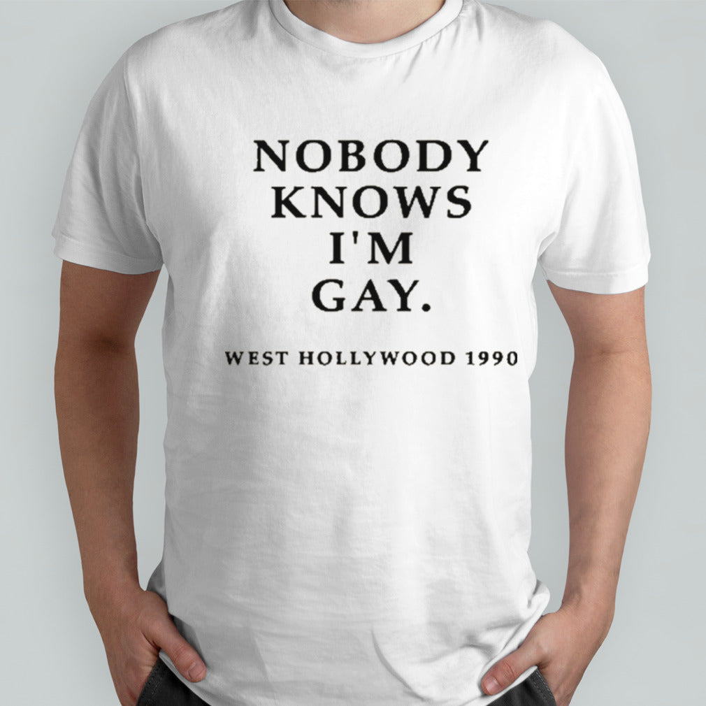 Wasted Wednesday Nobody Knows Iâ€™m Gay West Hollywood 1990 T shirt