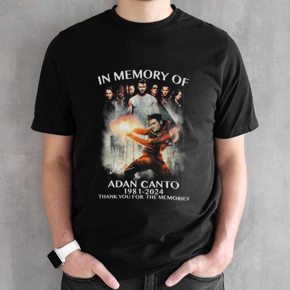X-men In The Memory Of Adan Canto 1981-2024 Thank You For The Memories Signature T-shirts