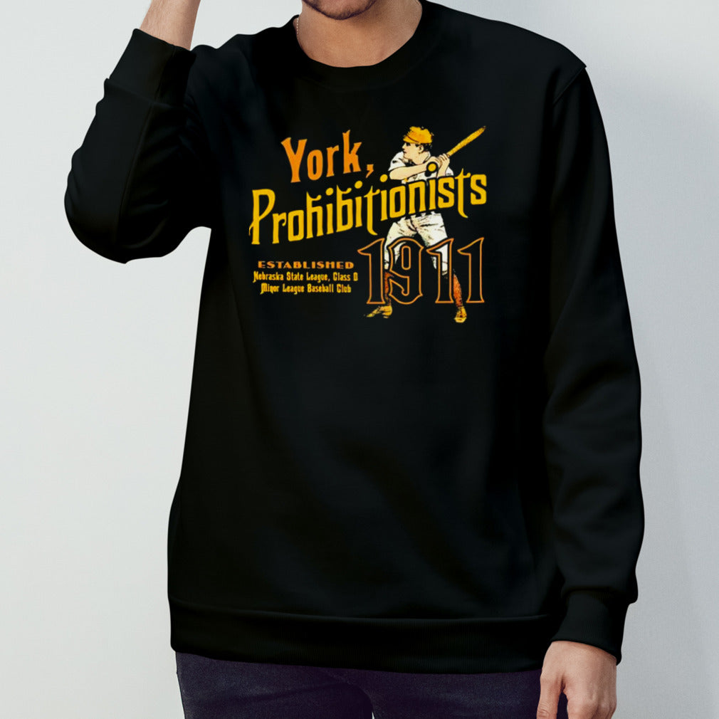York Prohibitionists established 1911 shirts