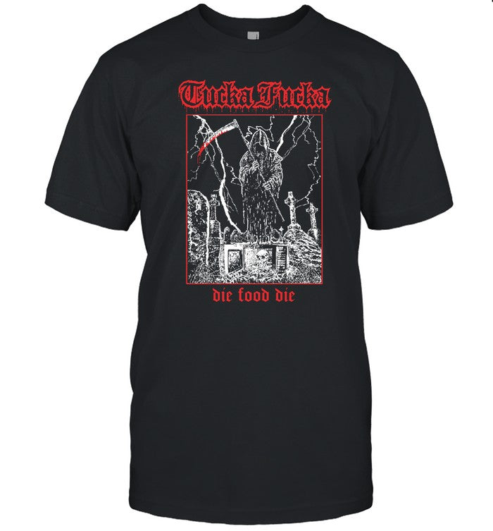 Natâ€™S What Reckon Tucka Fucka Graveyard Die Food Die Shirt