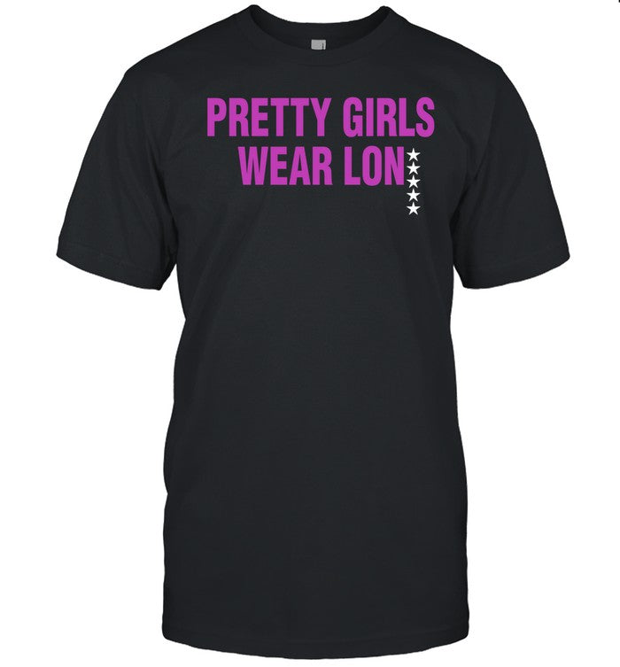Sky Pretty Girls Wear Lon Tee