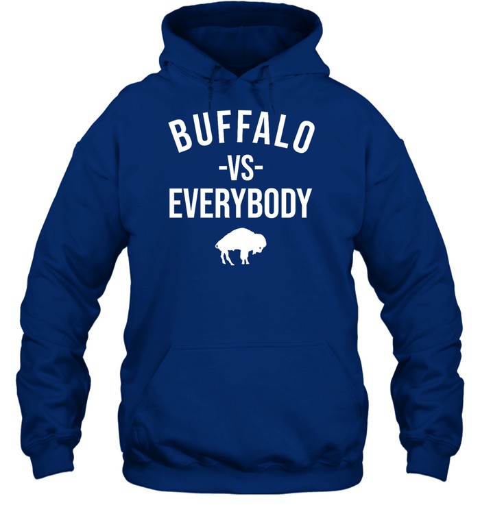 Buffalo Vs Everybody Hoodie
