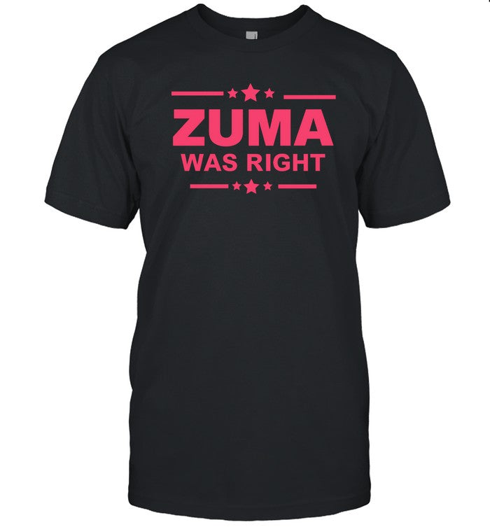 Molobedu Wa Swele Zuma Was Right T-Shirt
