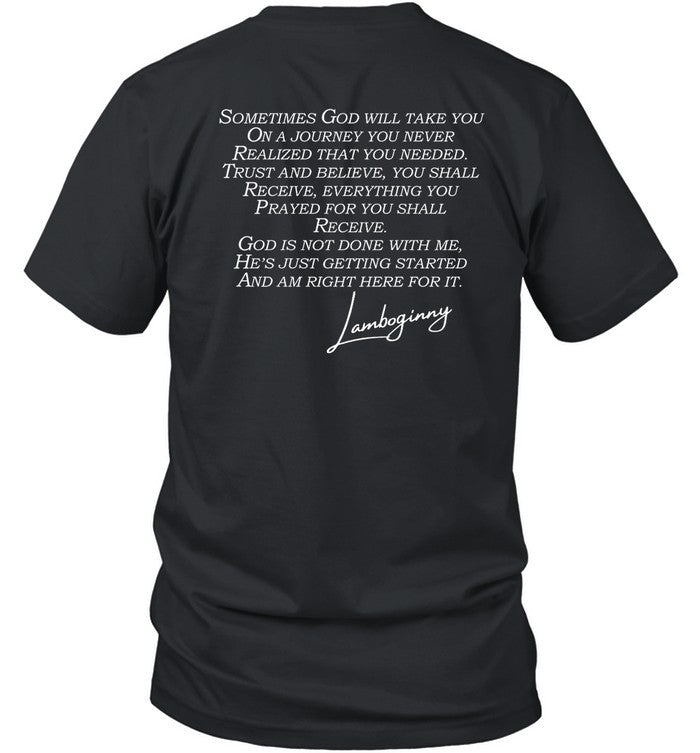 God Is Not Done Be Patient Shirt