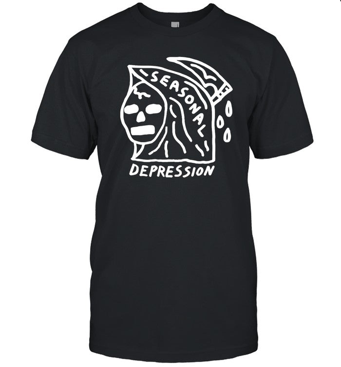 Seasonal Depression T Shirt