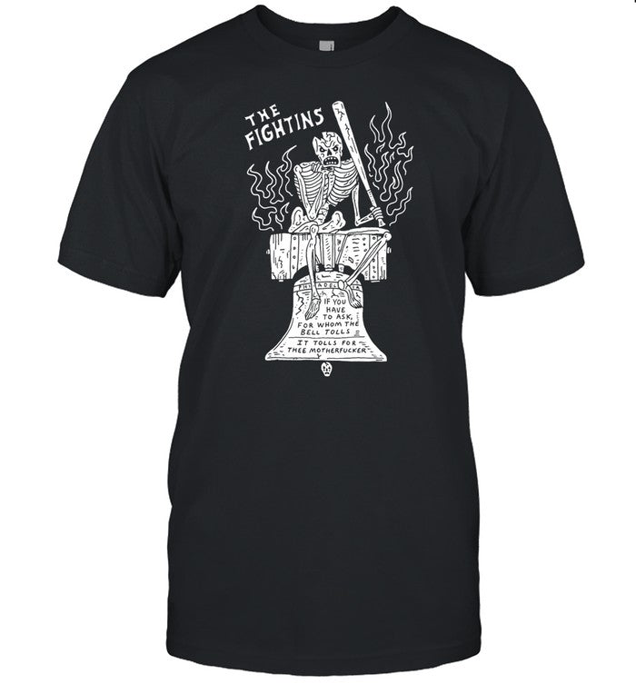 Heavyslime The Fightins Philadelphia If You Have To Ask For Whom The Bell Tolls Tee