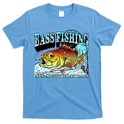 Bass Fishing All About That Bass T-Shirt