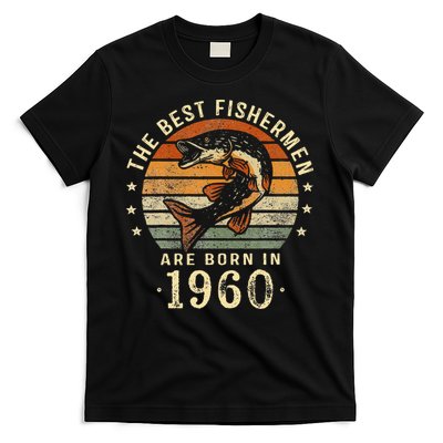 Best Fishermen Are Born In 1960 63rd Birthday Fishing Gifts T-Shirt