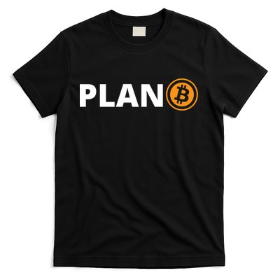 Bitcoin, Plan B, DeF,i BTFD, Bitcoin, HODL, Crypto Gift, Cryptocoin T-Shirt