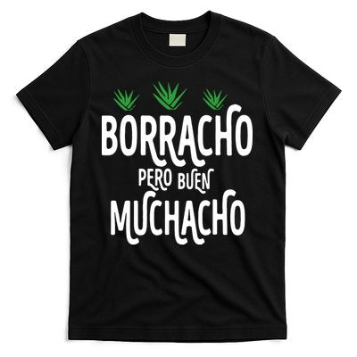 Borracho Pero Buen Muchacho T-Shirt
