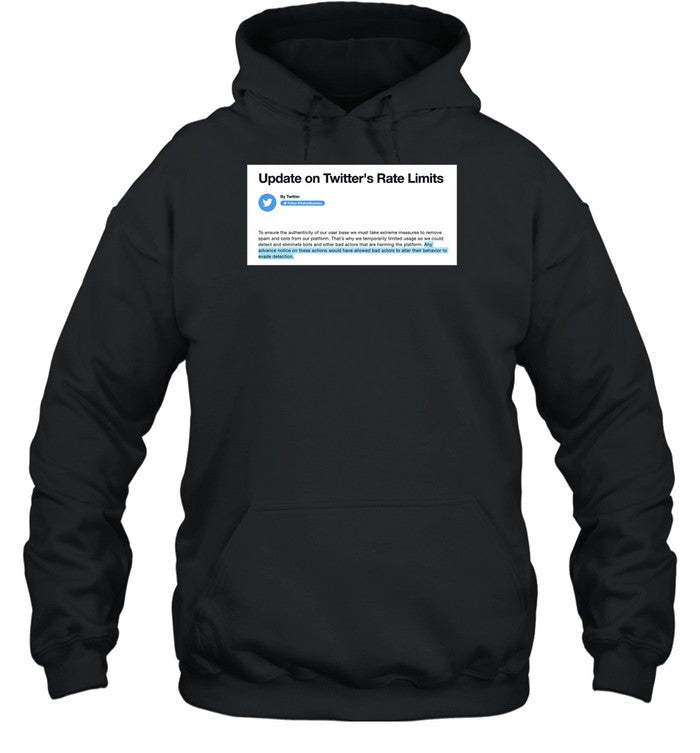 Update On Twitter's Rate Limits Hoodie