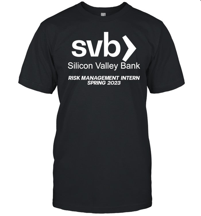 Crying In The Club 69 Silicon Valley Bank Risk Management Internship Shirt
