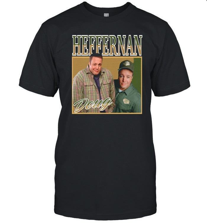 Doug Heffernan T Shirt