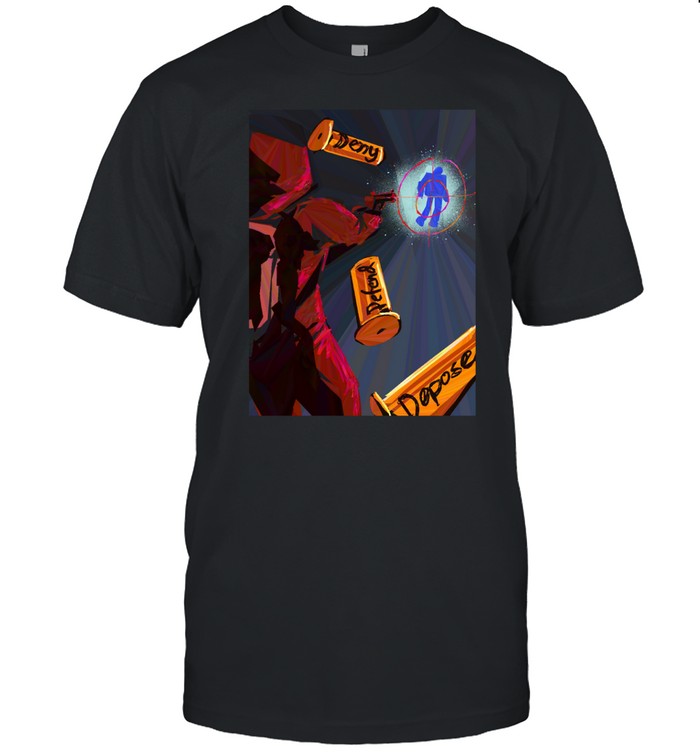 Goosejuice Deny Defend Depose Shirt