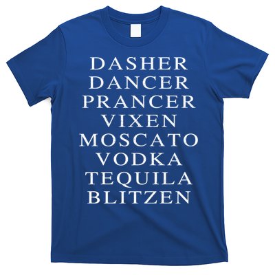 Dasher Dancer Prancer Vixen Moscato Vodka Tequila Blitzen Gift T-Shirt