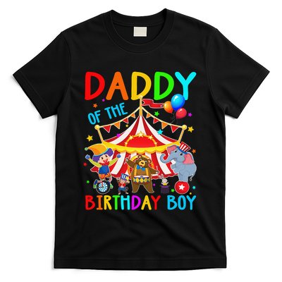 Daddy Of The Birthday Carnival Circus Themed Family Bday T-Shirt