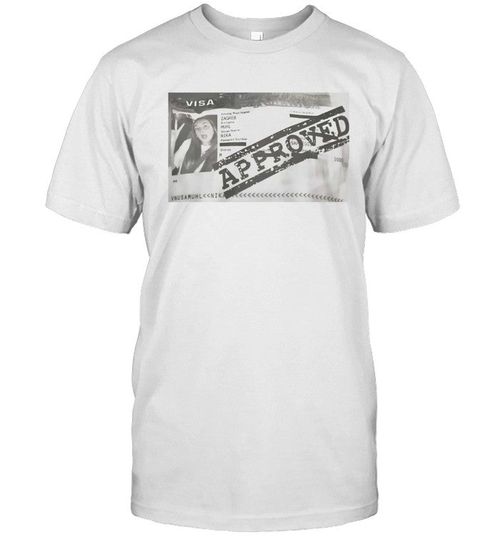 Nika Muhl T-Shirt Visa Approved