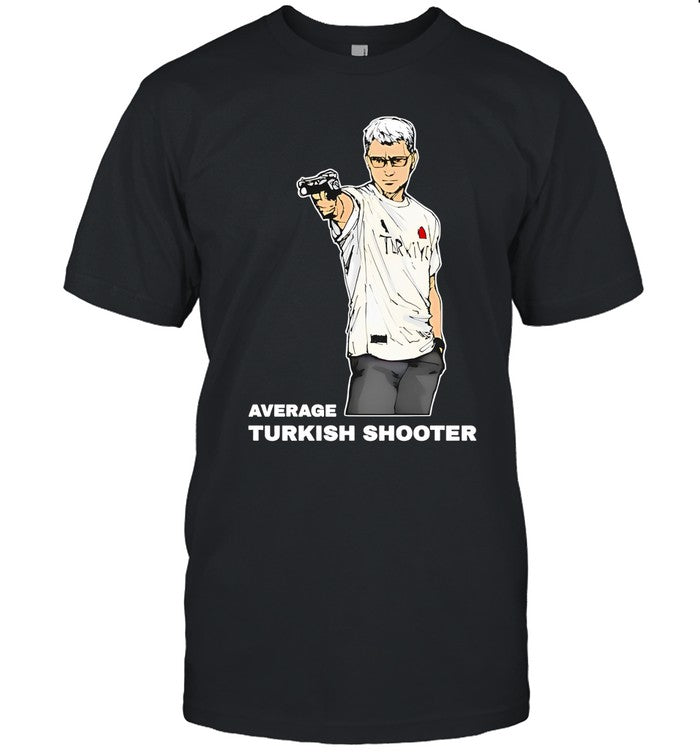 Average Turkish Shooter Limited Shirt