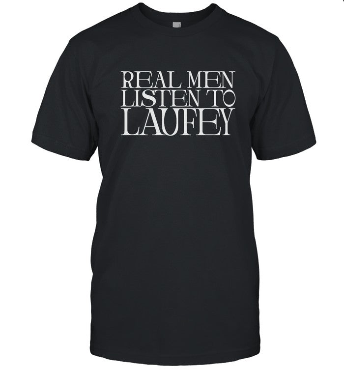 Limited Real Men Listen To Laufey Shirt