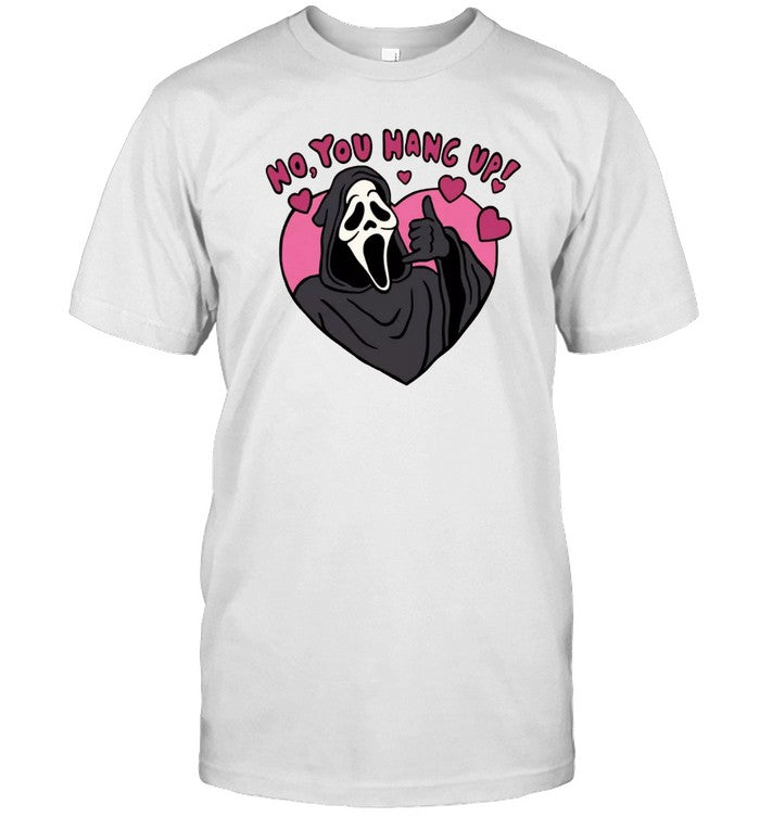 Ghostface No You Hang Up New Shirt