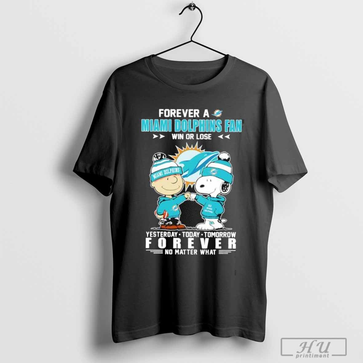 Snoopy and Charlie Brown forever a Miami Dolphins fan win or lose forever no matter what shirt