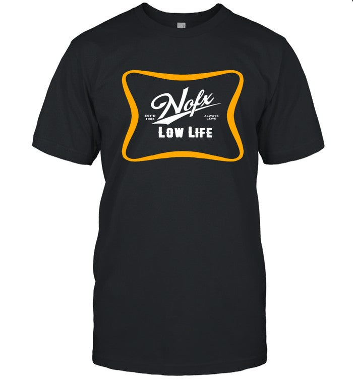 Low Life NOFX Est 1983 T-Shirt